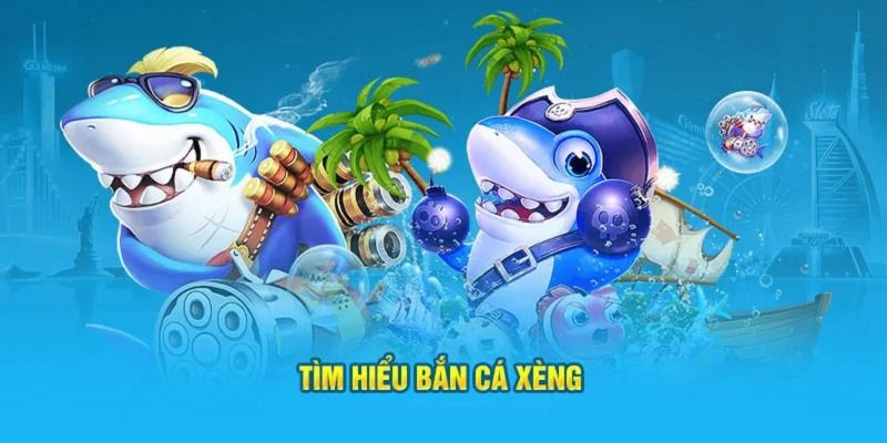 Tổng quan về trò chơi bắn cá xèng tại mibet
